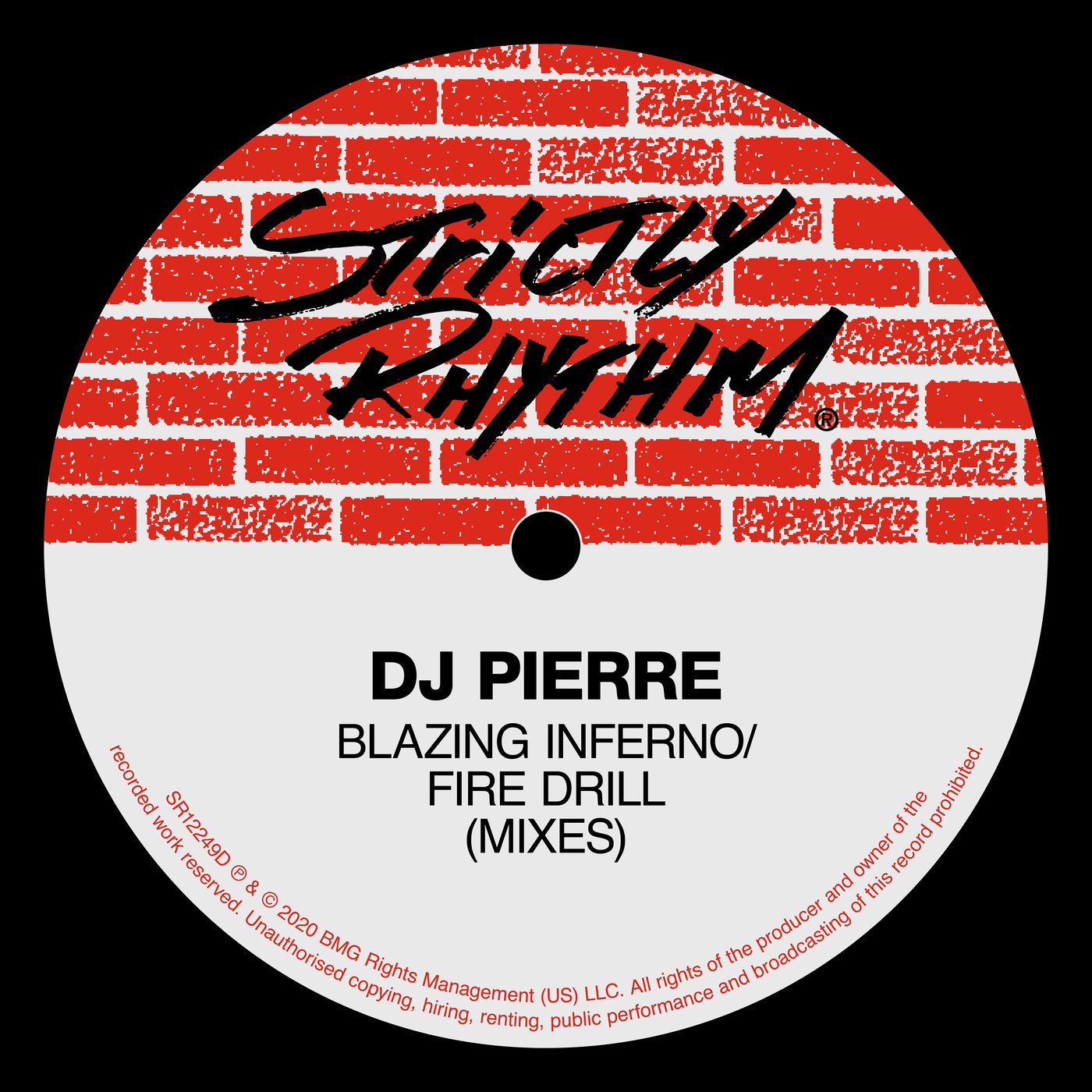 image cover: DJ Pierre - Blazing Inferno / Fire Drill (Mixes) / 4050538685381