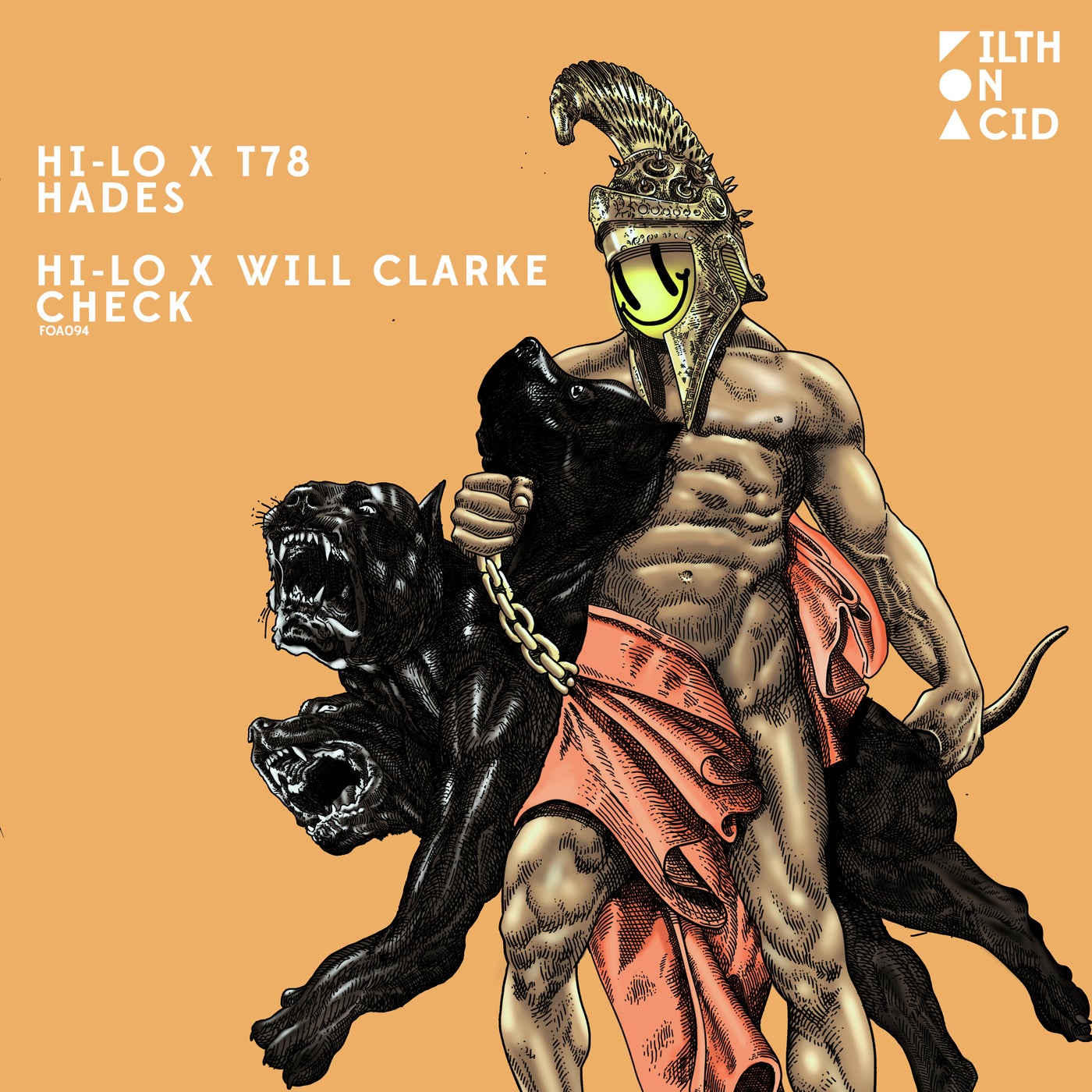 image cover: HI-LO, T78, Will Clarke - Hades Check / FOA094