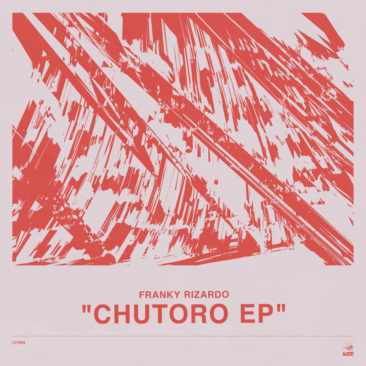 image cover: Franky Rizardo - Chutoro EP / LTFR003S2