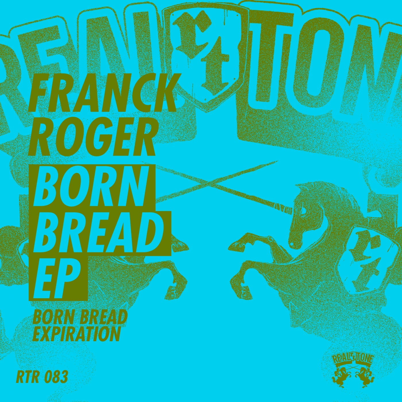 image cover: Franck Roger - Born Bread EP / RTR083
