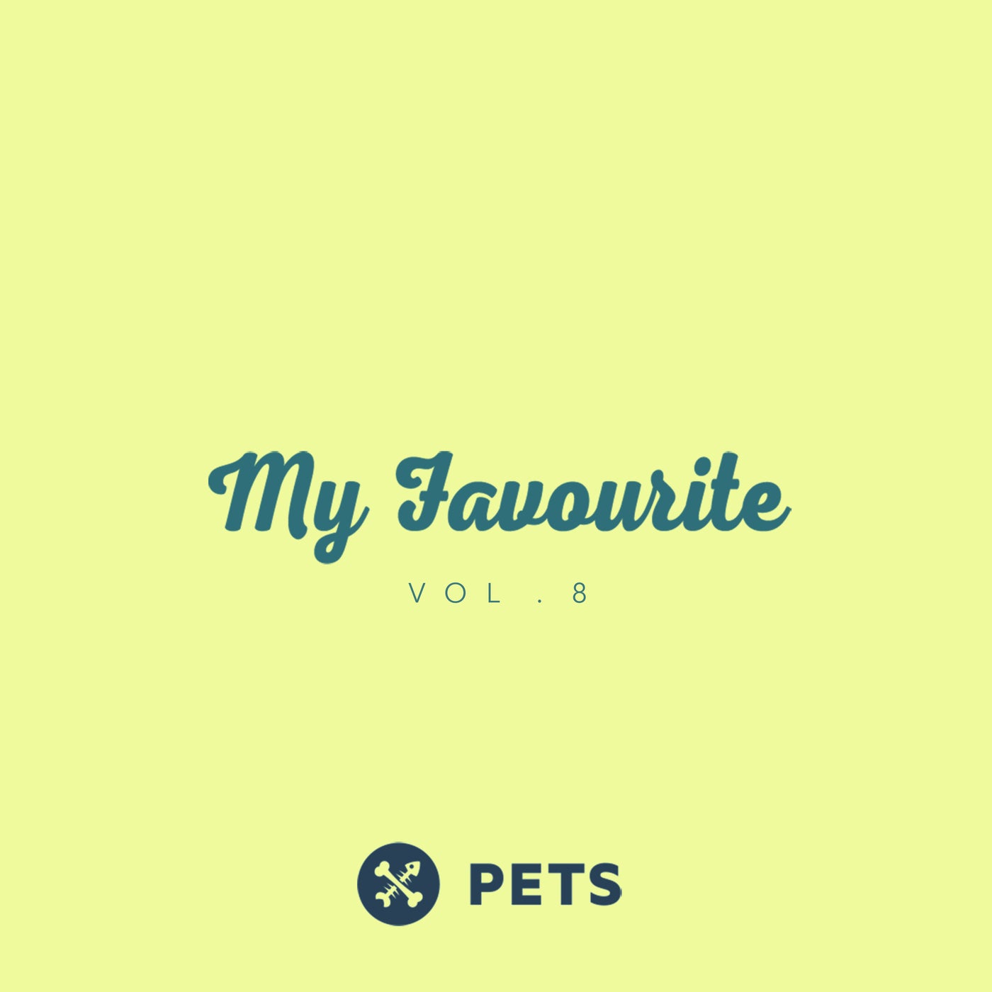 image cover: VA - My Favourite PETS, Vol. 8 / PETSDIG012
