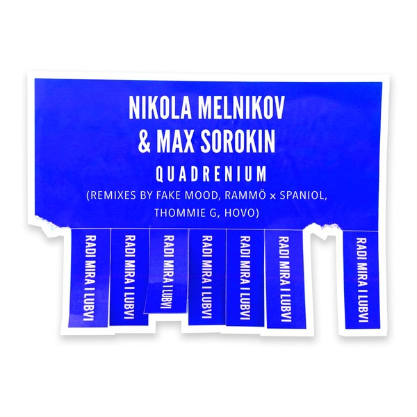 image cover: Nikola Melnikov,Max Sorokin - Quadrennium Remixes