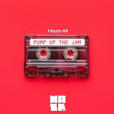 05 2021 346 09168981 Haze-M - Pump Up the Jam / HM004
