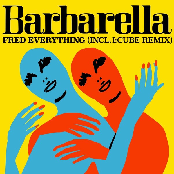 image cover: Fred Everything - Barbarella