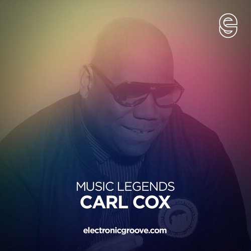 image cover: Music Legends Carl Cox