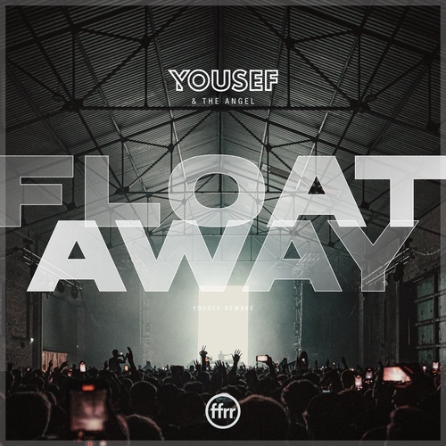 Download Float Away (Yousef Extended Remake) on Electrobuzz
