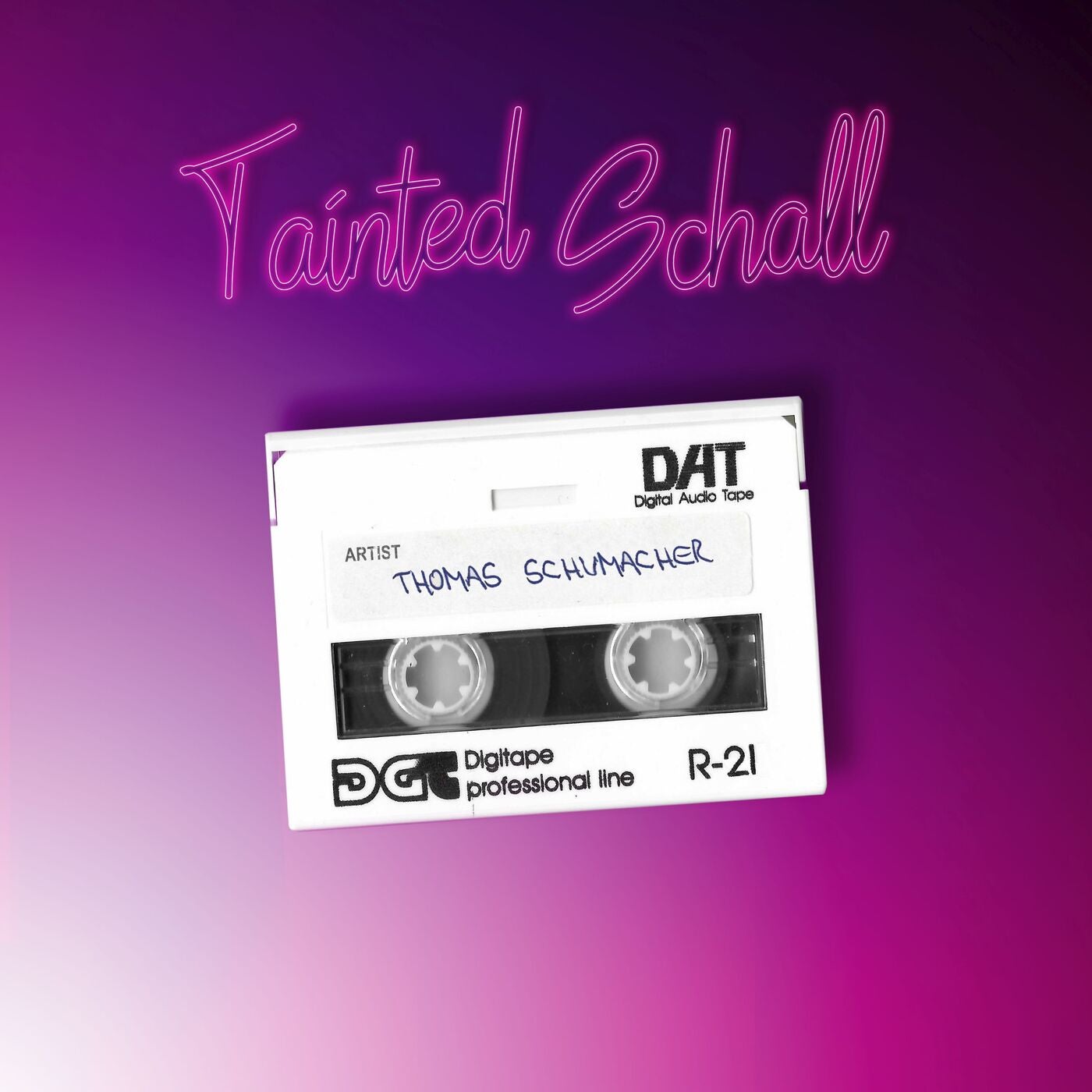 image cover: Thomas Schumacher - Tainted Schall (2K21 Revisit) / EBM025