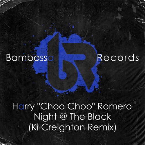 image cover: Harry Romero - Night @ The Black - Ki Creighton Remix / BMBS035