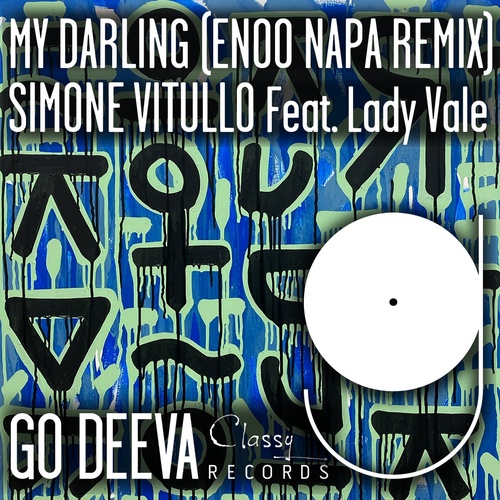 image cover: Simone Vitullo, Lady Vale - My Darling (Enoo Napa Remix) / GDC067