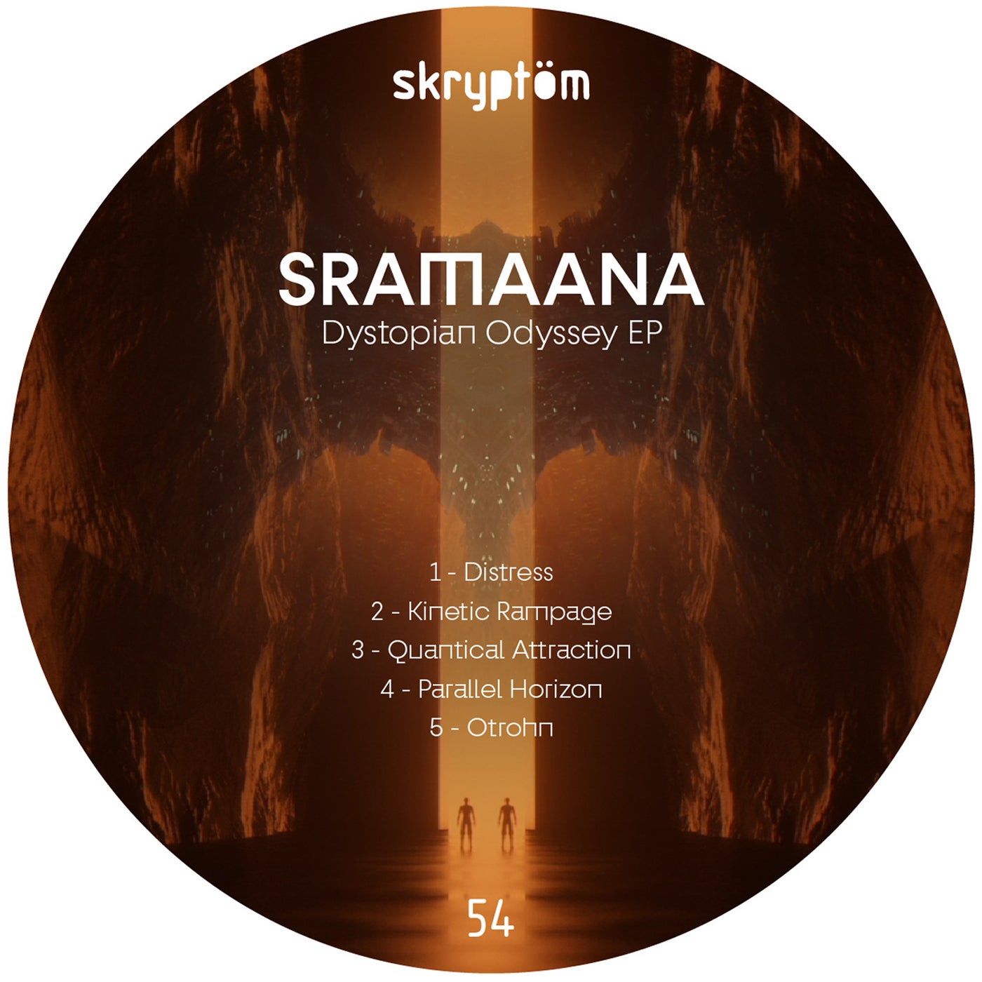 image cover: Sramaana - Dystopian Odyssey EP / SKRPT54