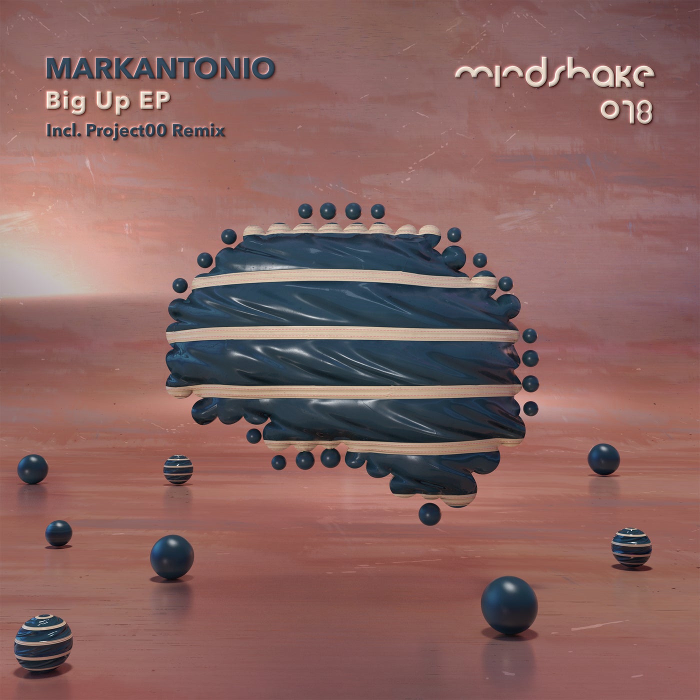 image cover: Markantonio - Big Up / MINDSHAKE078