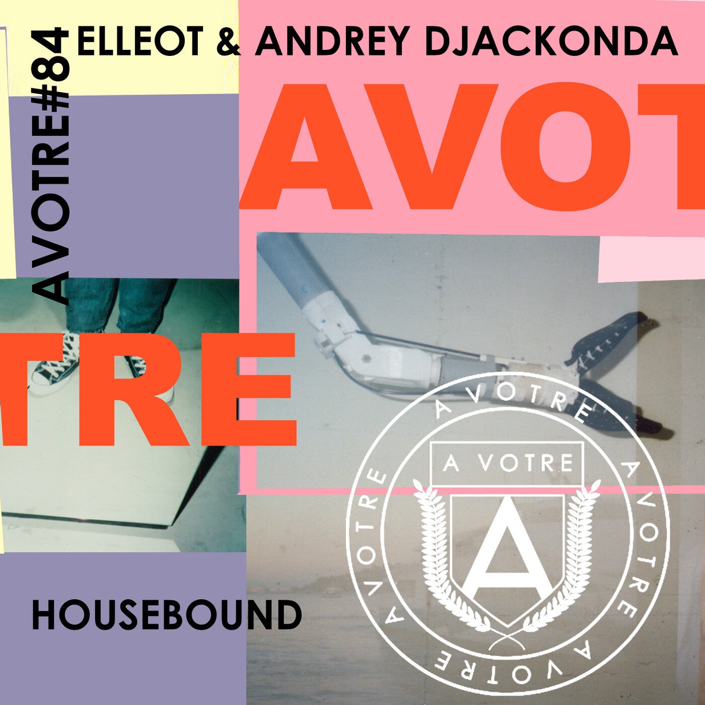 image cover: Andrey Djackonda, Elleot - Housebound / AVOTRE084