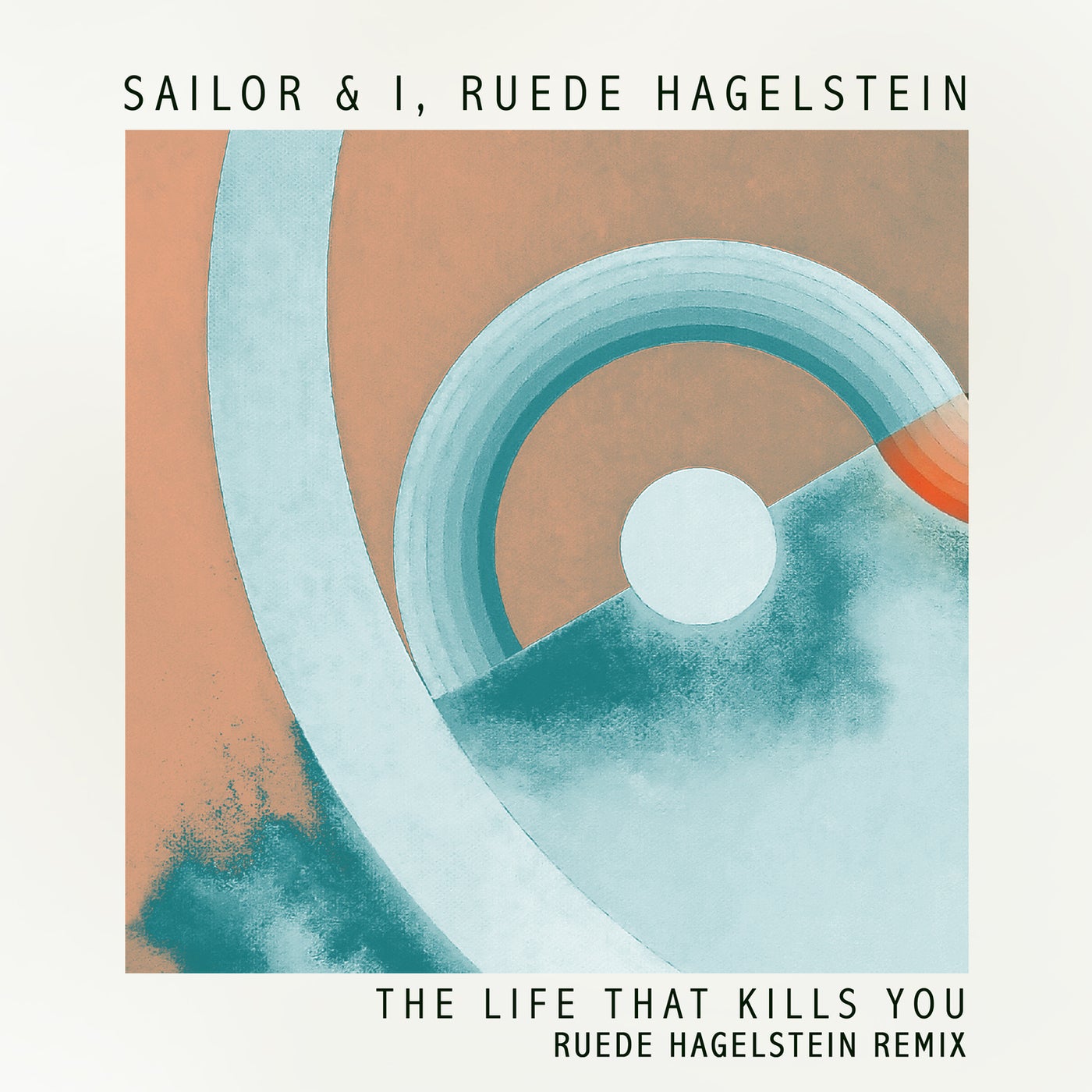 image cover: Ruede Hagelstein, Sailor & I - The Life That Kills You (Ruede Hagelstein Extended Remix) / MP012BP