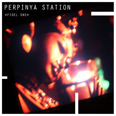 06 2021 346 091228753 Perpinyà Station - Fidel ONE / LBV042