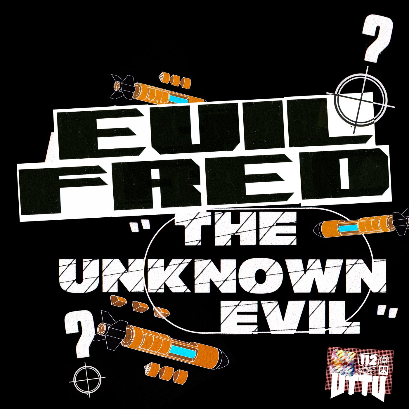 image cover: Evil Fred - The Unknown Evil EP / UTTU112