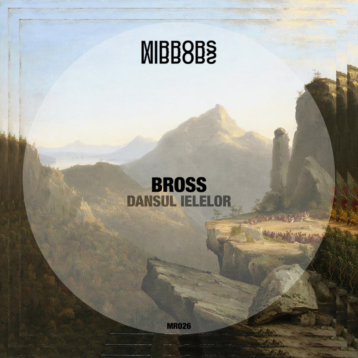 image cover: Bross (RO) - Dansul Ielelor / MR026