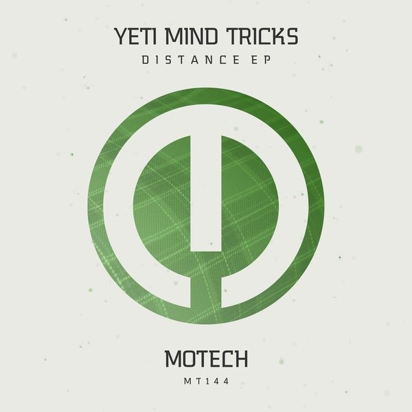 image cover: Yeti Mind Tricks - Distance EP / Motech Records