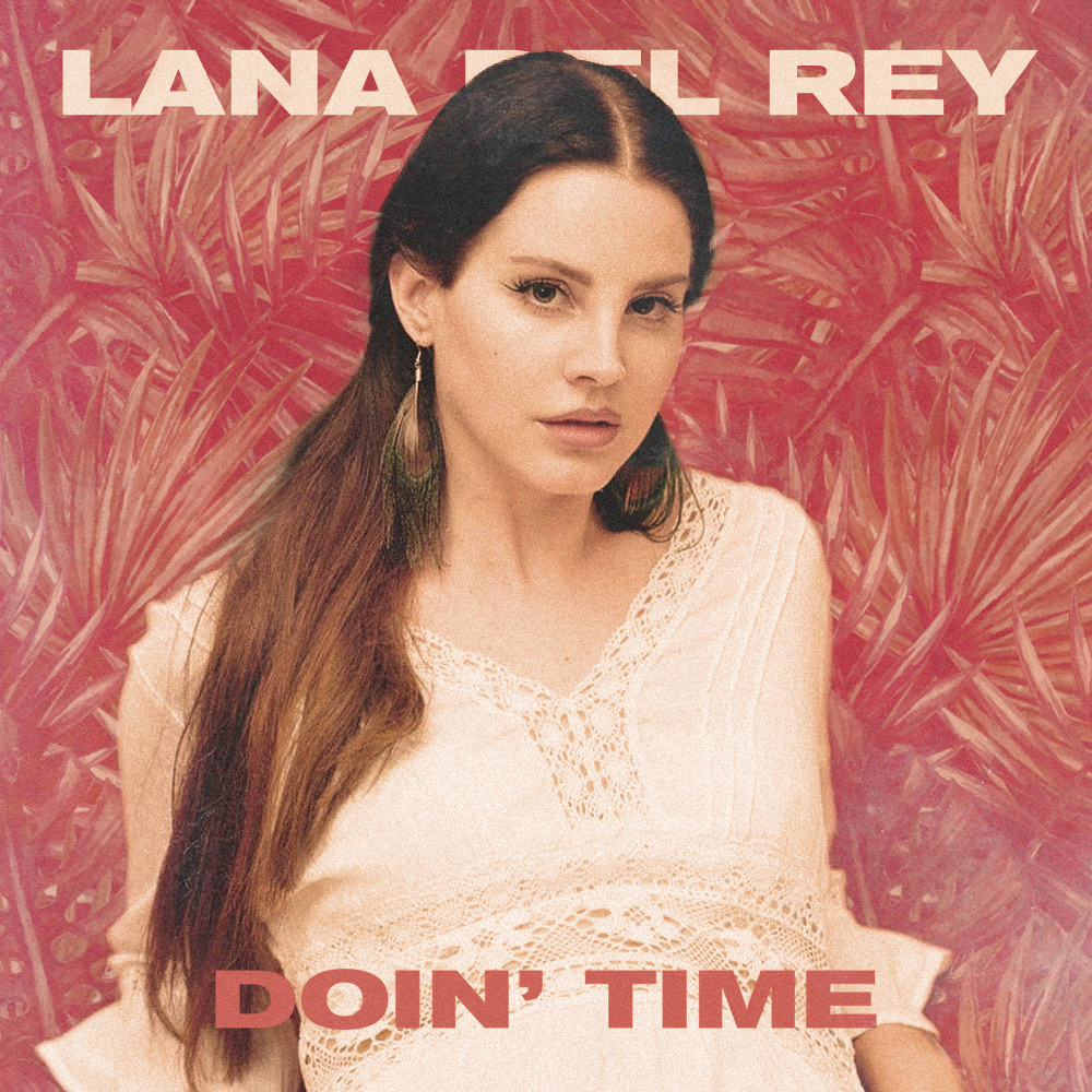 image cover: Lana Del Rey - Doin' Time (Patrice Bäumel Remix)