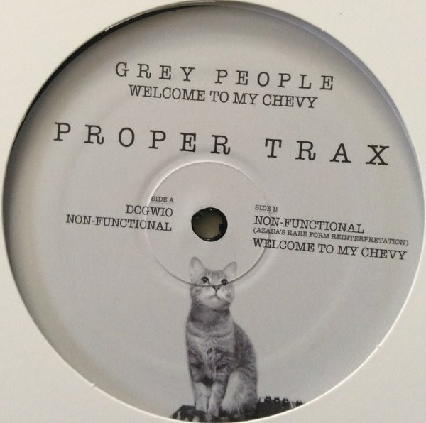 image cover: Grey People - Welcome To My Chevy / PROPER-006