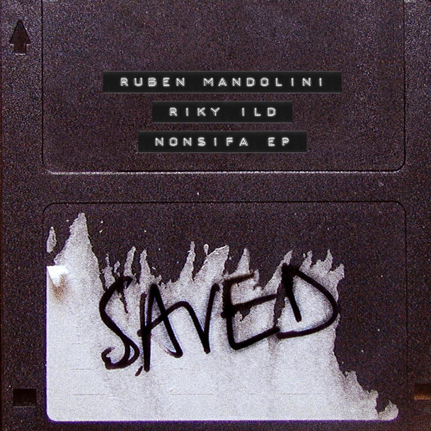 image cover: Ruben Mandolini, Riky Ild, Uness - Nonsifa EP / SAVED24401Z