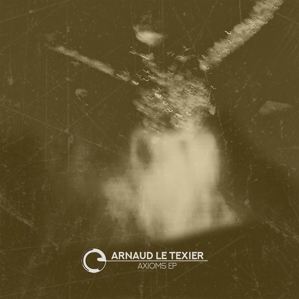 image cover: Arnaud Le Texier - Axioms EP / Children Of Tomorrow