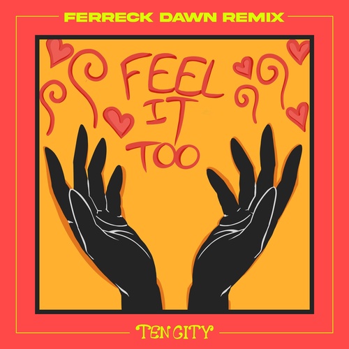 image cover: Ten City - Feel It Too - Ferreck Dawn Extended Mix / UL02938