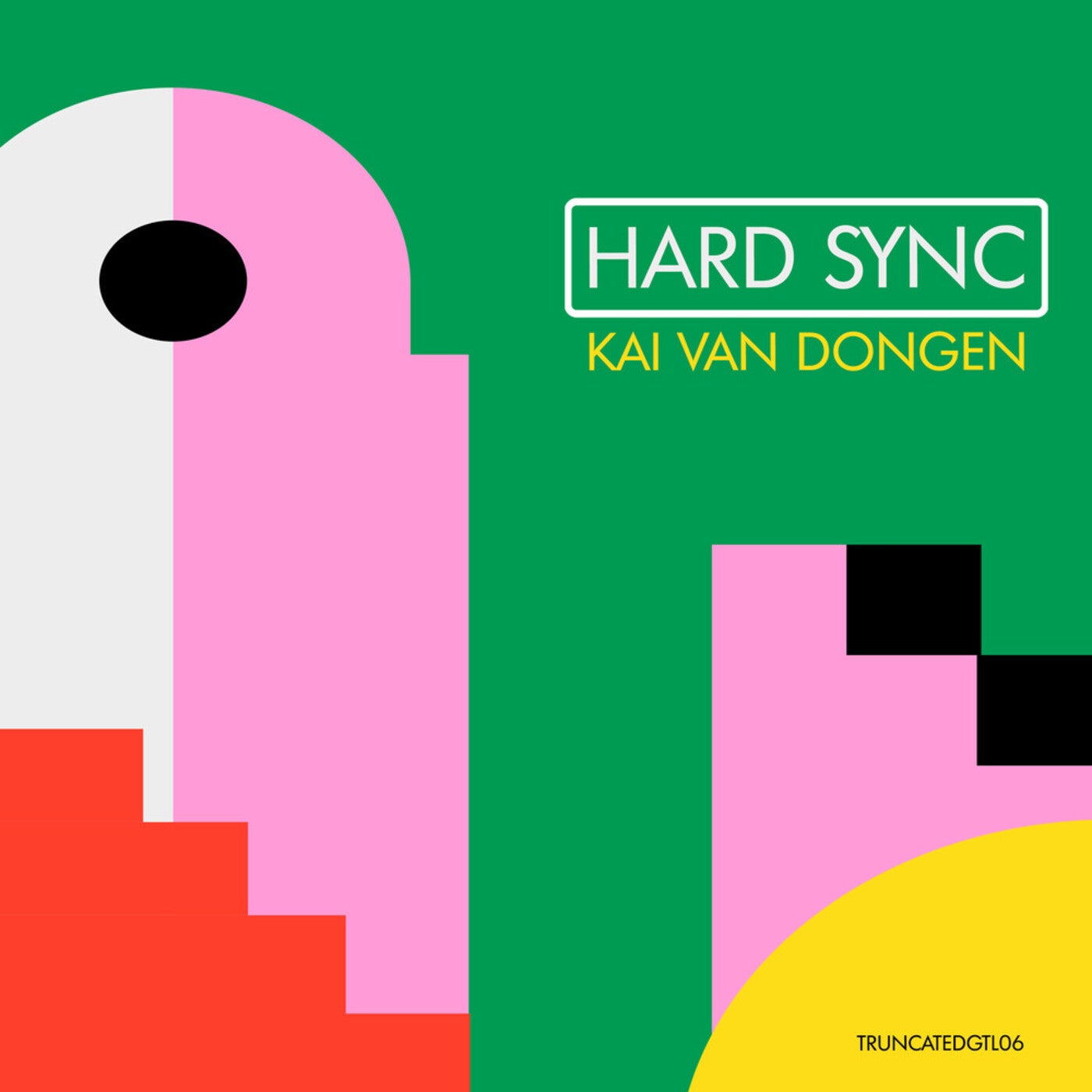 image cover: Kai van Dongen - Hard Sync / TRUNCATEDGTL06