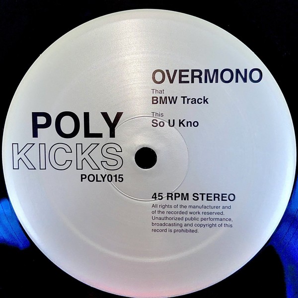image cover: Overmono - BMW Track / So U Kno / Poly Kicks