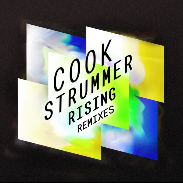 image cover: Cook Strummer - Rising (Remixes)