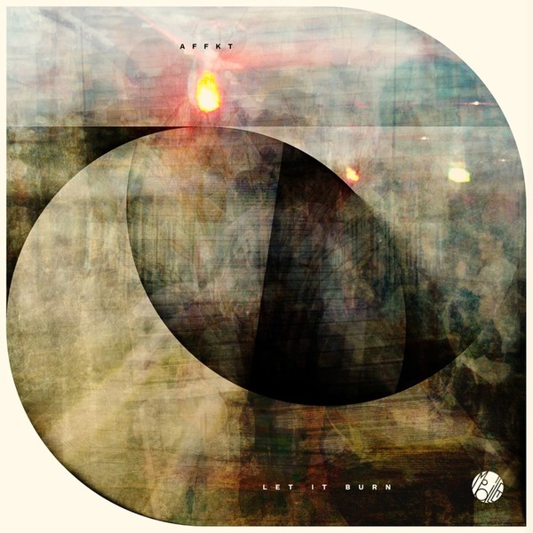 image cover: AFFKT - Let It Burn / Mobilee Records