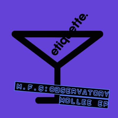 06 2021 346 09193882 M.F.S: Observatory - Mollee EP / ETI03501Z