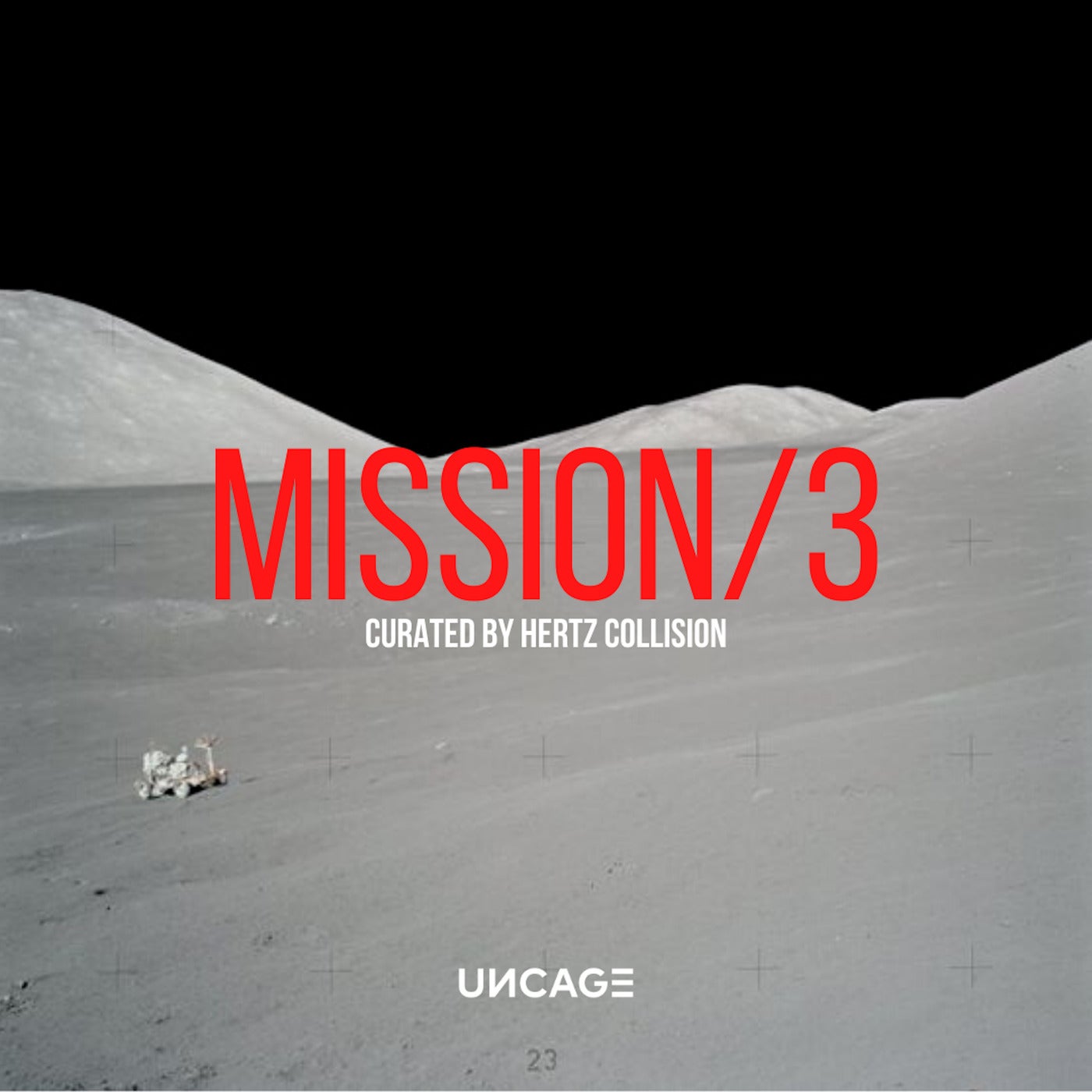 image cover: VA - UNCAGE MISSION 03 (Curated by Hertz Collision) / UNCAGEMISSION03