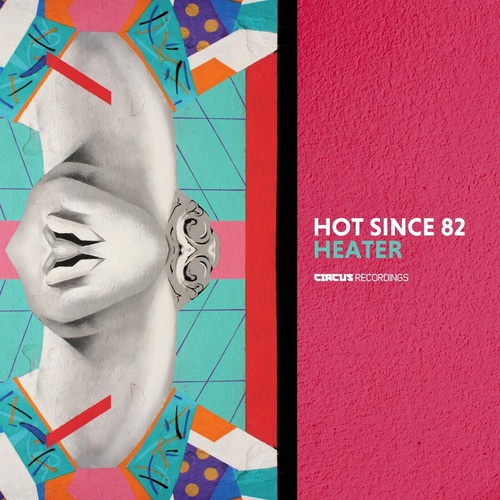 Download Hot Since 82 - Heater