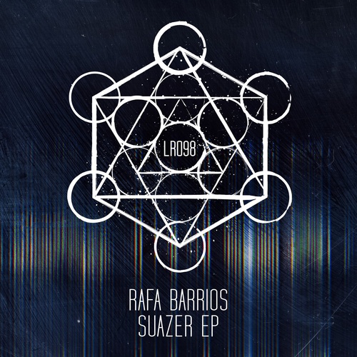 image cover: Rafa Barrios - Suazer EP / LR09801Z