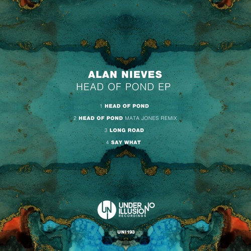 image cover: Alan Nieves - Head Of Pond EP / UNI193