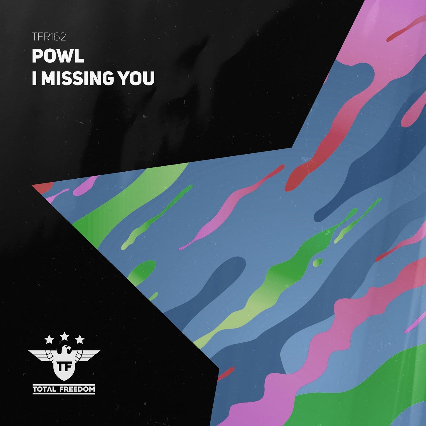 image cover: Powl - I Missing You / TFR162