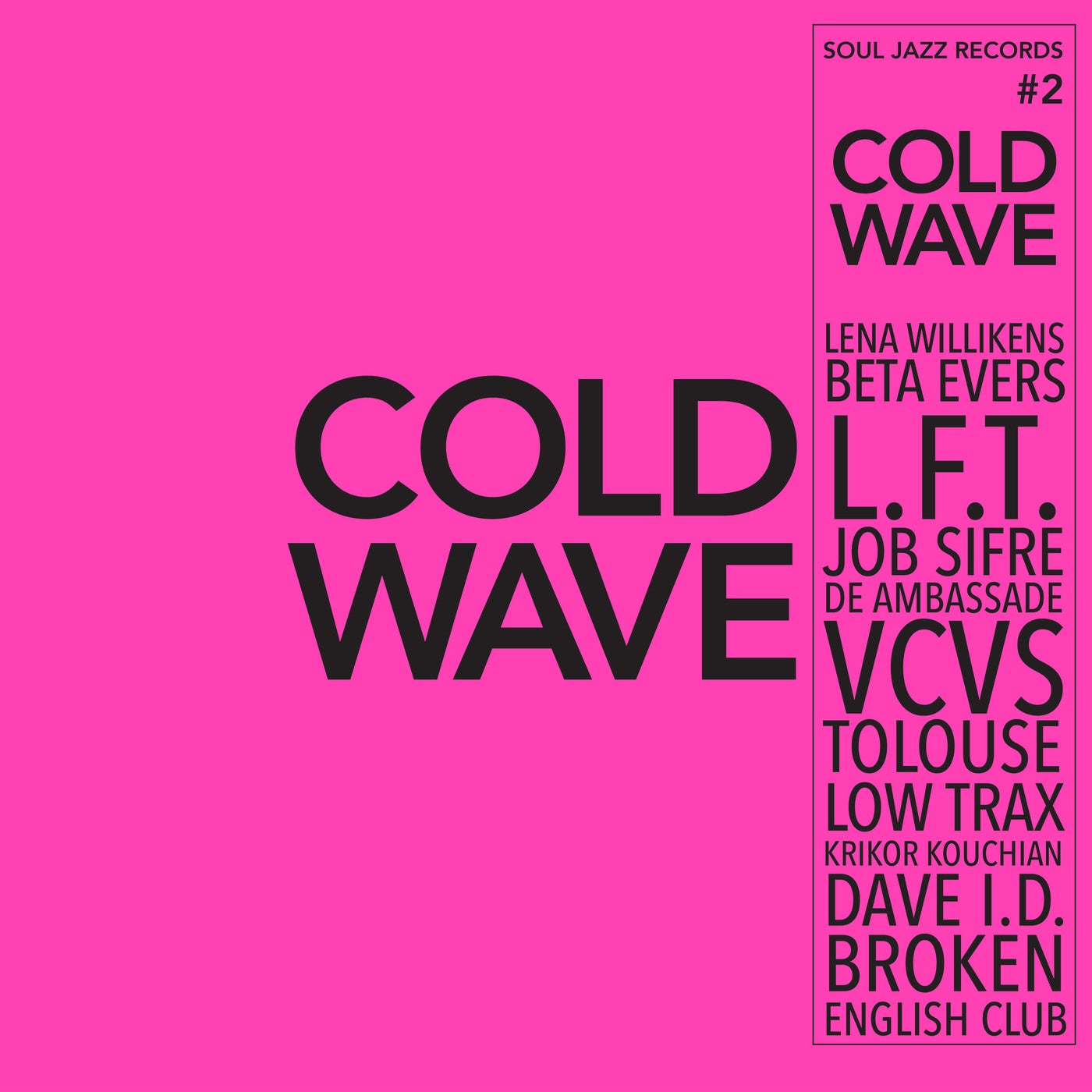 image cover: VA - Soul Jazz Records presents Cold Wave #2 / SJRD485