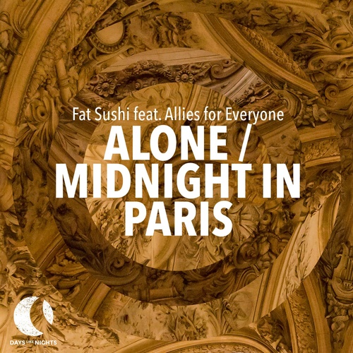 image cover: Fat Sushi - Alone / Midnight In Paris / DLN041