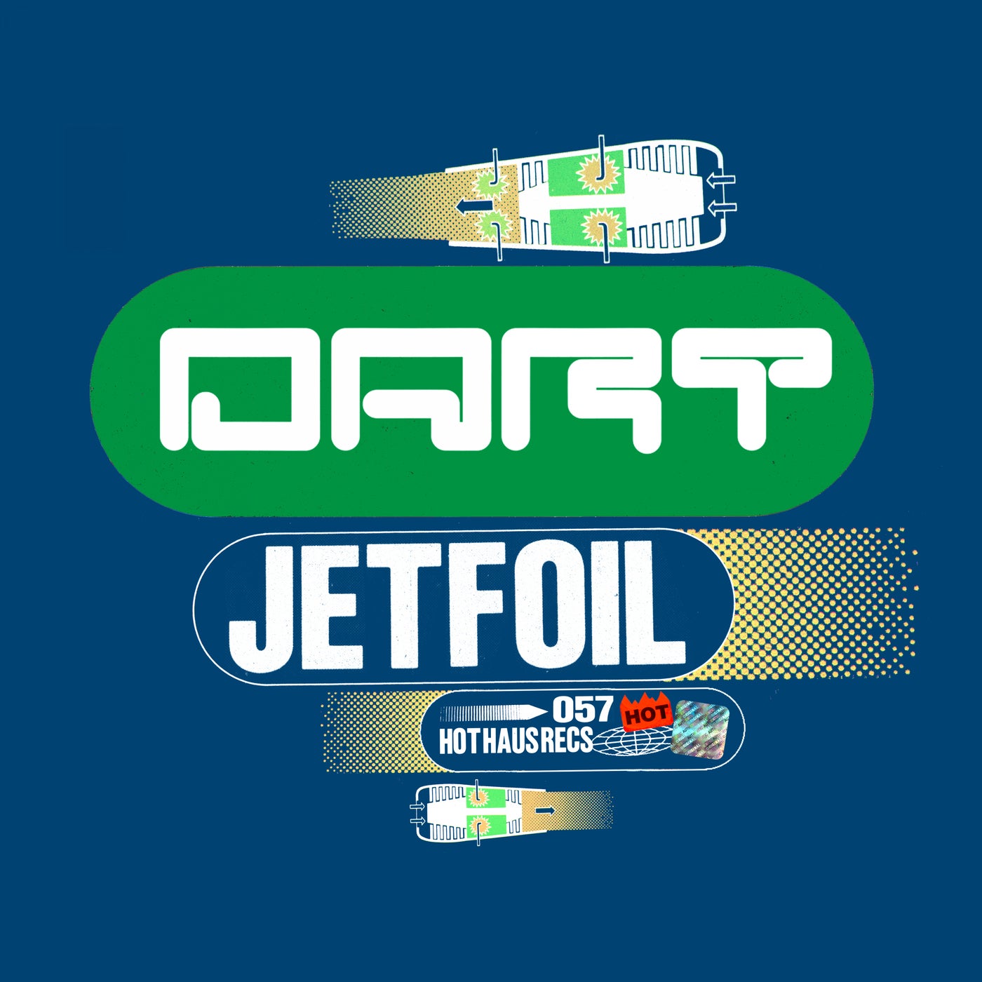 image cover: Dart - Jetfoil / HOTHAUS057