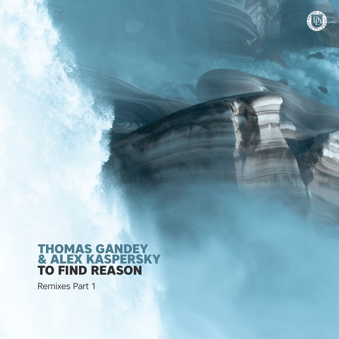 image cover: Thomas Gandey, Alex Kaspersky - To Find Reason Remixes Part 1 / DD215