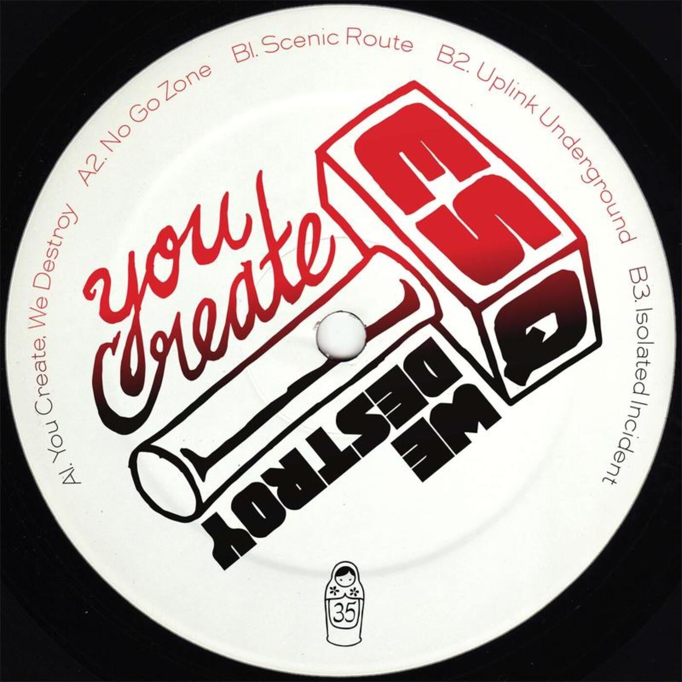 image cover: ES-Q - You Create, We Destroy / DOLLY35