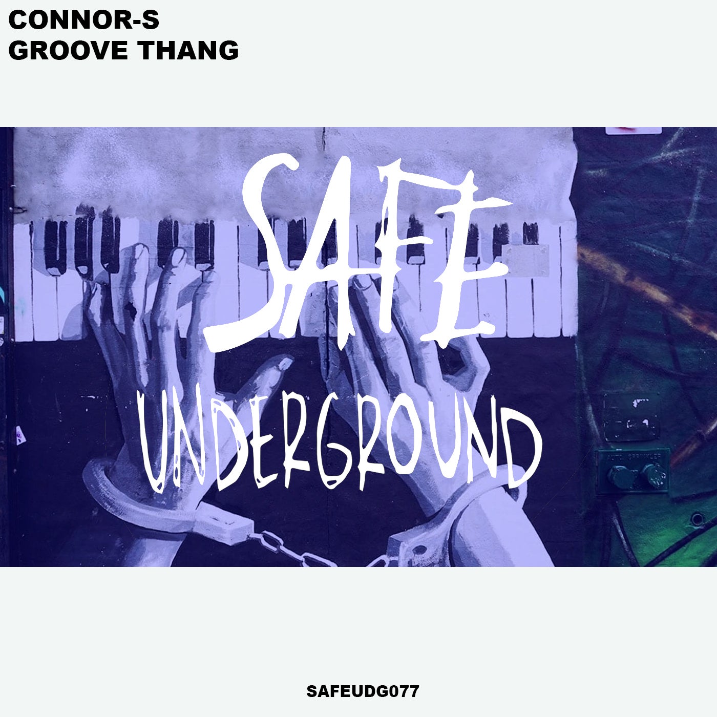 image cover: Connor-S - Groove Thang EP / SAFEUDG077
