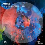 07 2021 346 091229350 Antss - Long Time Coming EP / VIVALTD115