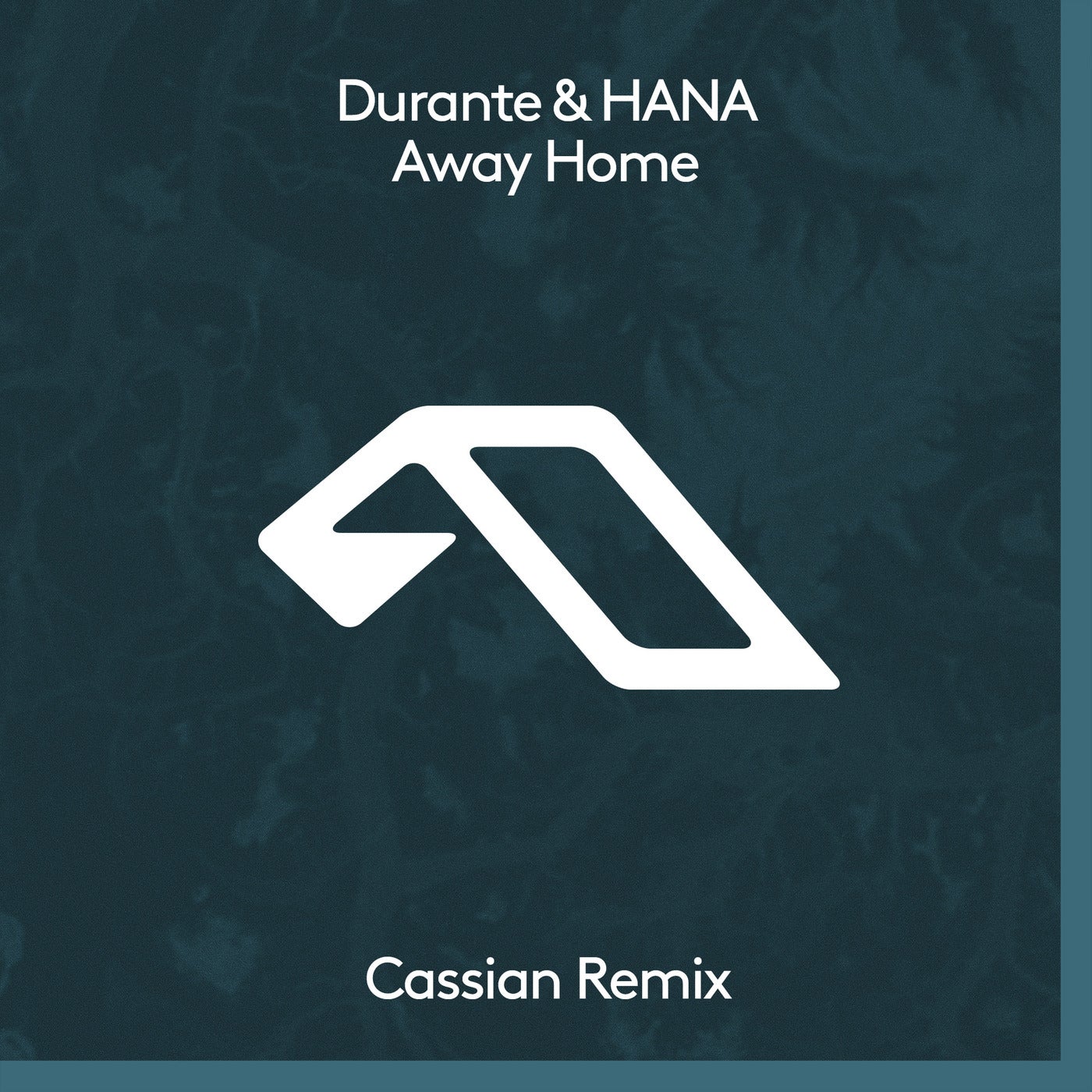 image cover: Hana, Durante - Away Home (Cassian Remix) / ANJ612BD