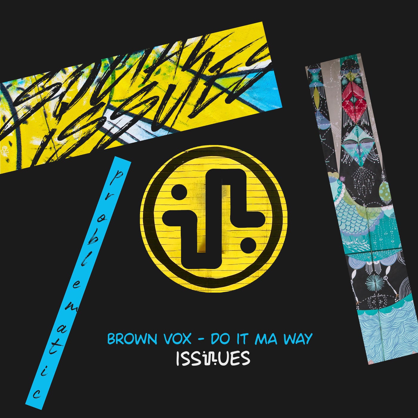 image cover: Brown Vox - Do It Ma Way / ISS023