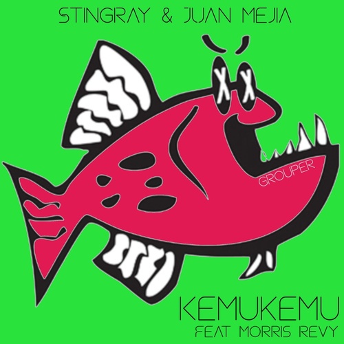image cover: Stingray, Morris Revy - Kemukemu / GROUPER225