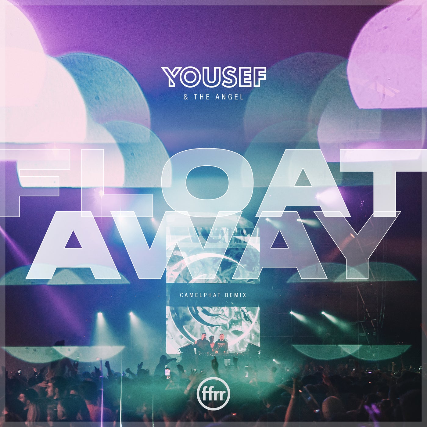 image cover: Yousef, The Angel - Float Away (CamelPhat Extended Remix) / 190296606571