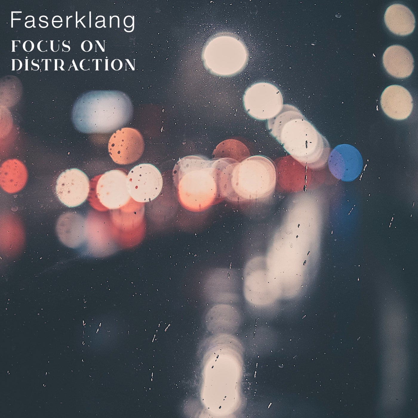 image cover: Faserklang - Focus on distraction / DDR038