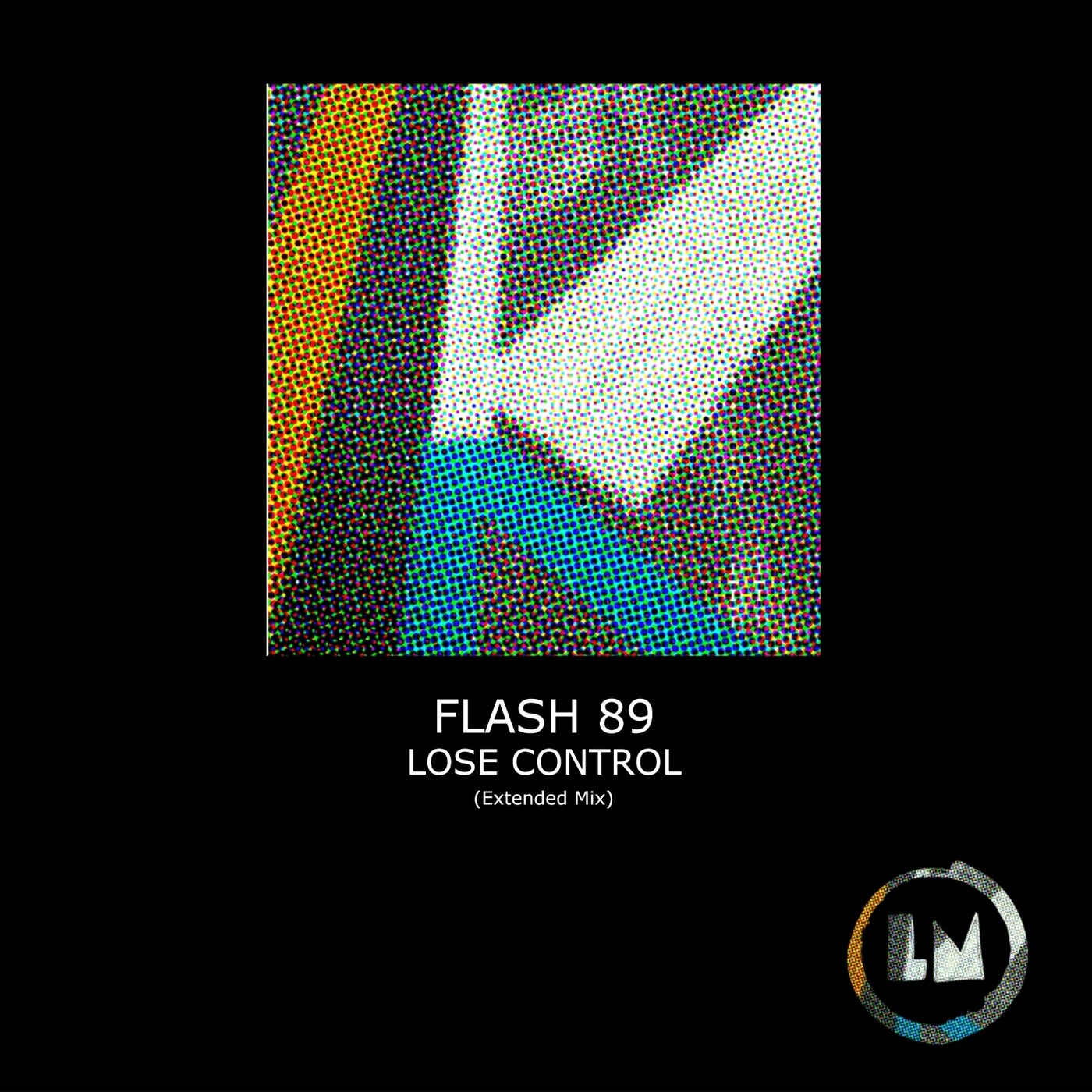 image cover: Flash 89 - Lose Control (Extended Mix) / LPS302D