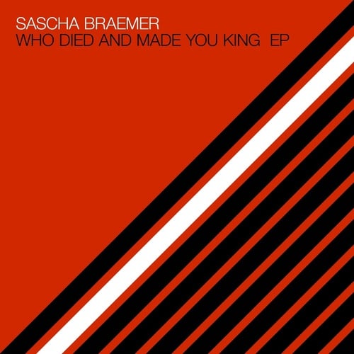 image cover: Sascha Braemer, Dom Fricot - Who Died and Made You King EP / SYSTDIGI49